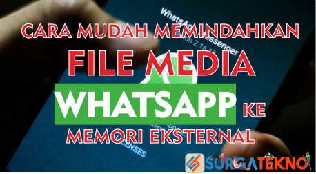 cara memindahkan file media whatsapp ke memori eksternal