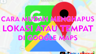 cara menghapus lokasi atau tempat google maps