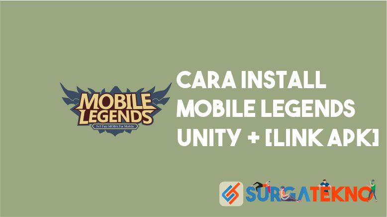Cara Install Mobile Legends Unity