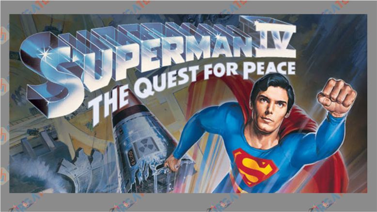 Superman IV Quest For Peace (1987)