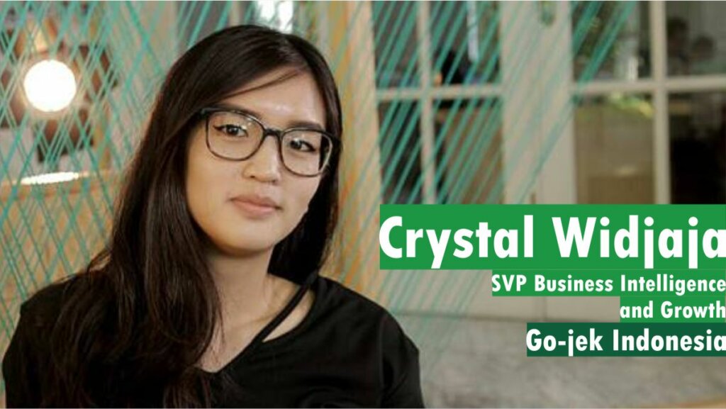 SVP Business Intelligence and Growth Gojek - Crystal Widjaja