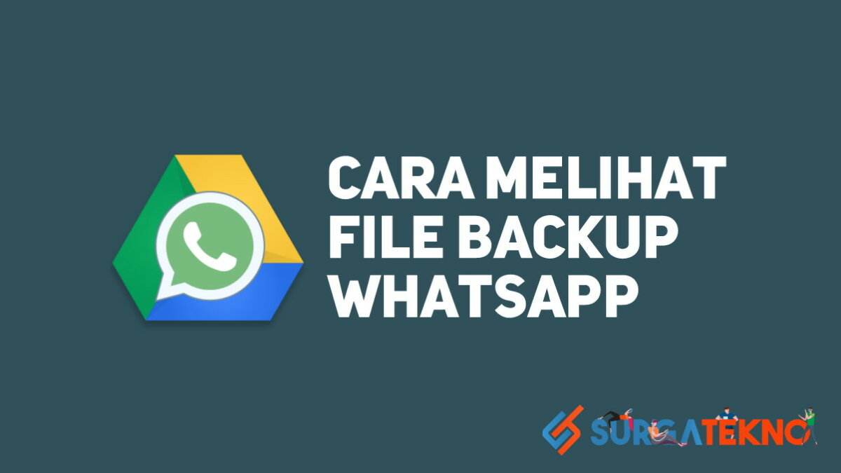 √ Cara Melihat File Backup WhatsApp di Google Drive