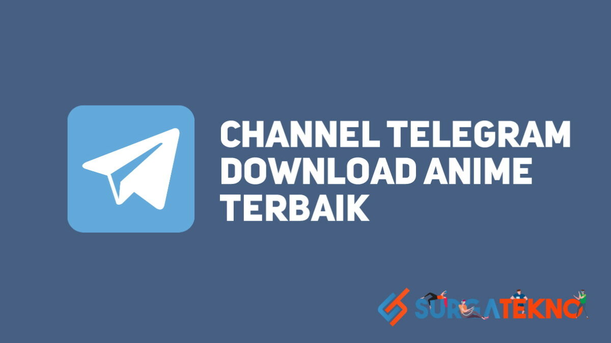 10 Channel Telegram Download Anime Terlengkap