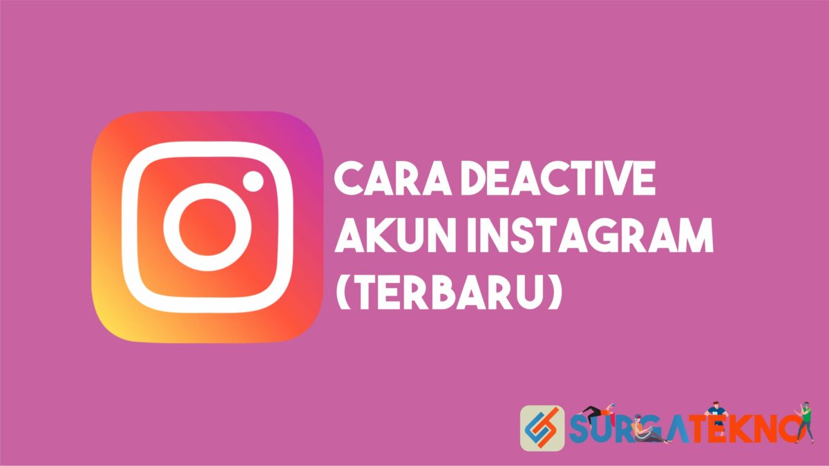 Cara Mudah Deactive Akun Instagram