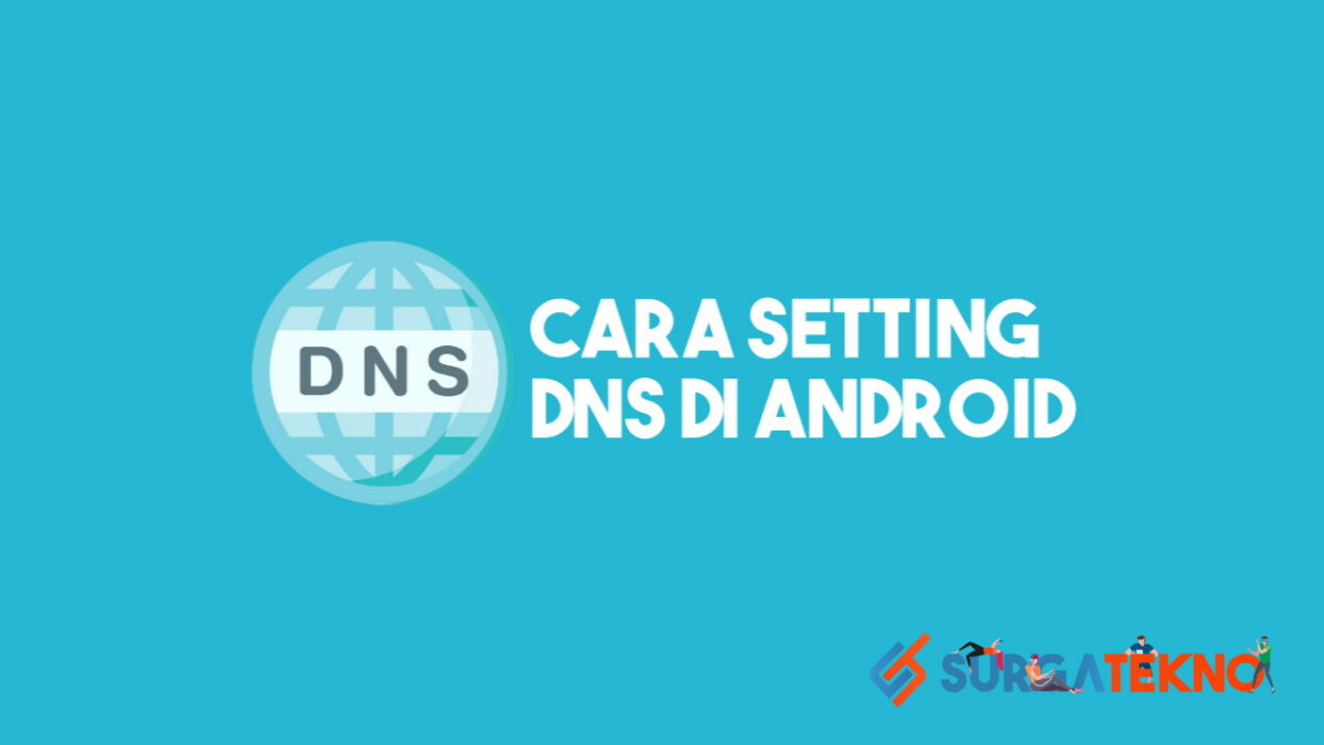 Cara Setting DNS di Android