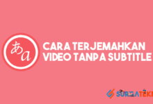 Cara Menerjemahkan Video yang Tidak ada Subtitle