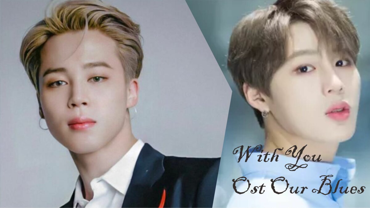 Download Lagu With You Jimin (BTS) & Ha Sung woon