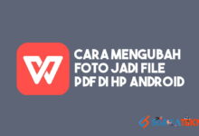 Cara Mengubah Foto Menjadi File PDF di HP Android