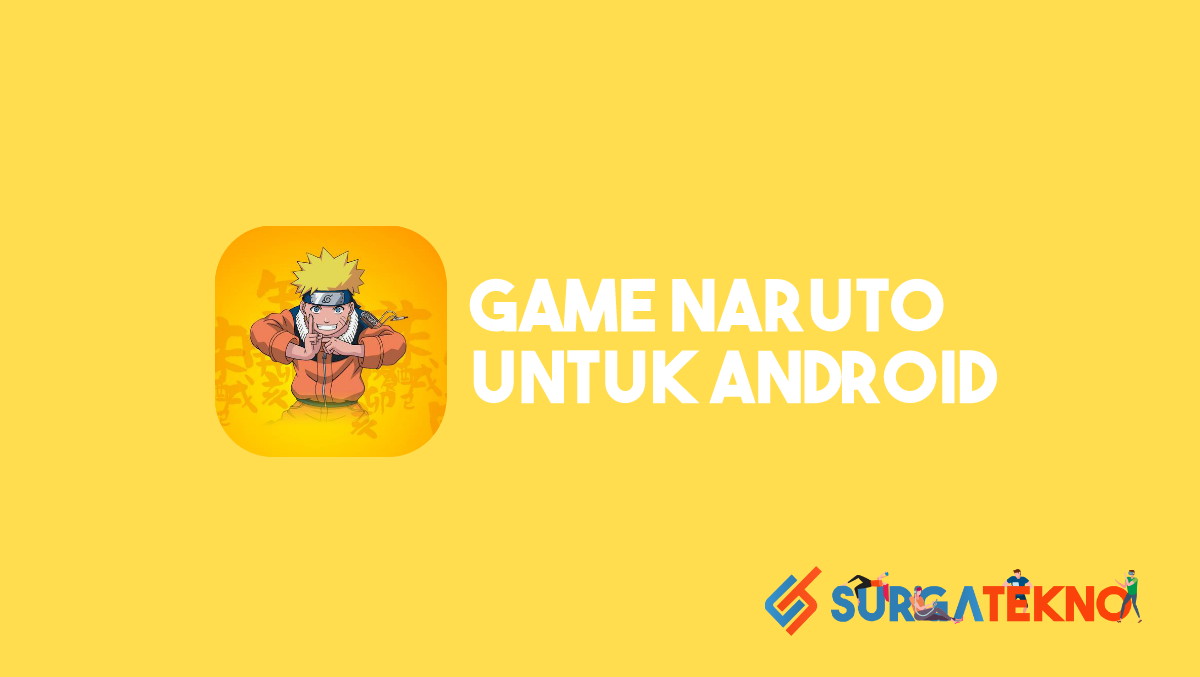 Game Naruto Terbaik di Android