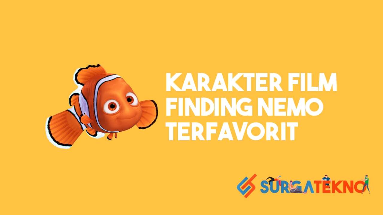 Karakter dalam Film kartun Finding Nemo Terfavorit