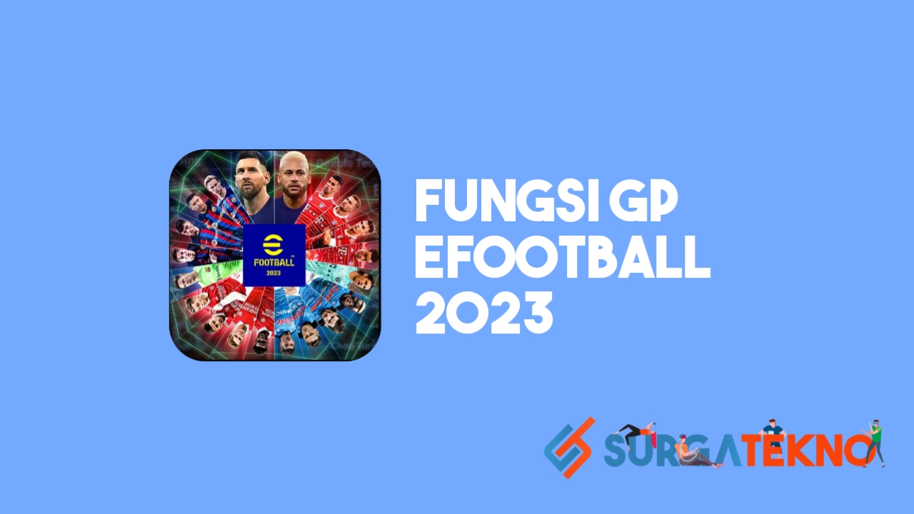 Fungsi GP eFootball 2023