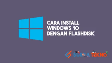 Cara Install Windows 10 dengan Flashdisk