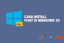 Cara Install Font di Windows 10