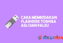 Cara Membedakan Flashdisk Toshiba Asli dan Palsu