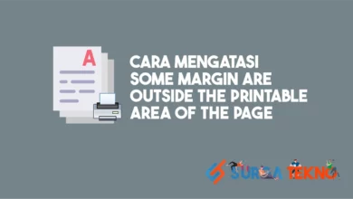 Cara Mengatasi Some Margins Are Outside The Printable Area of The Page