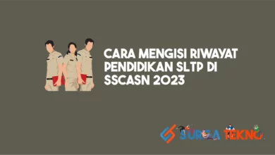 Cara Mengisi Riwayat Pendidikan SLTP di SSCASN 2023