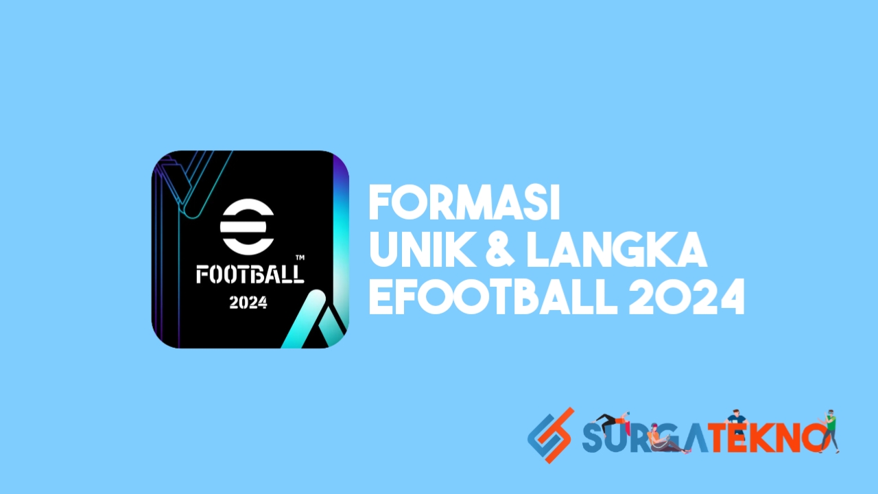 Formasi Unik & Langka eFootball 2024
