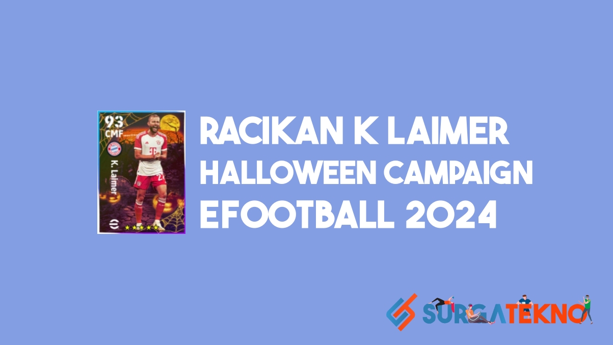 Racikan K Laimer Halloween Campaign eFootball 2024