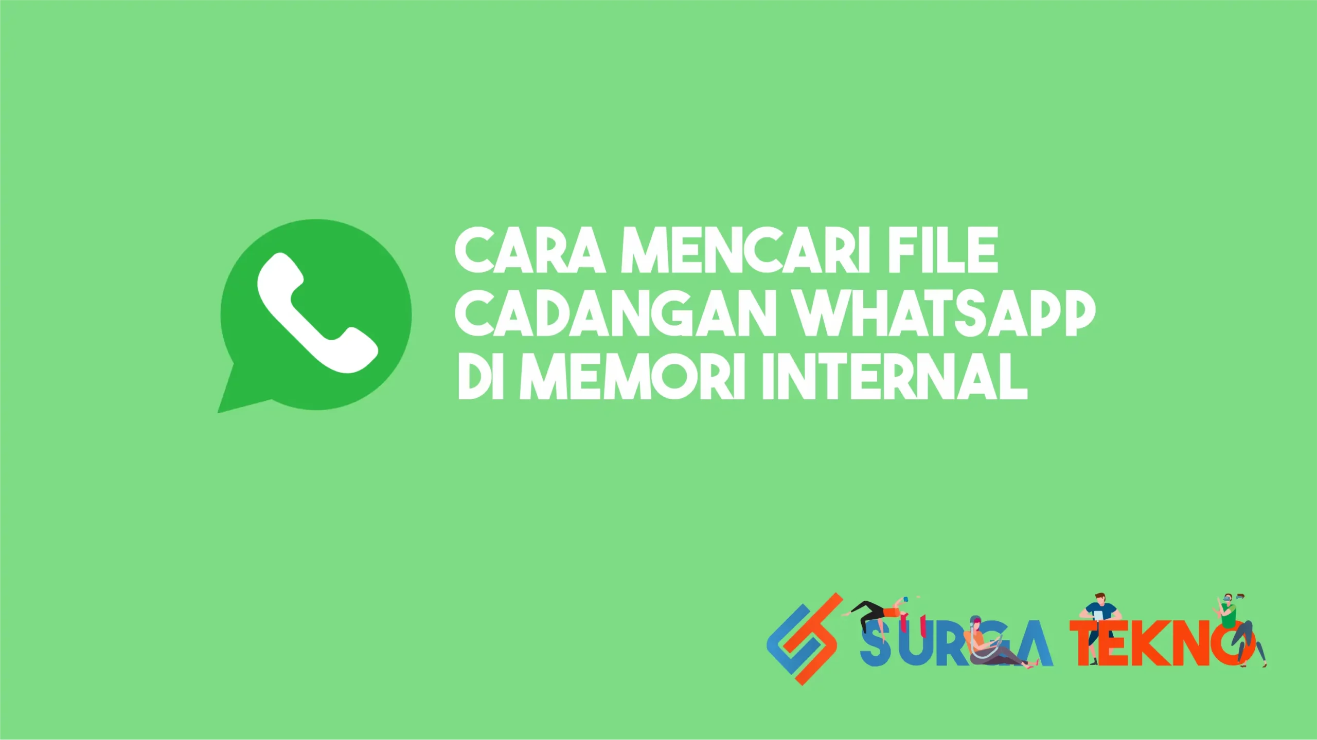 Cara Mencari File Cadangan (Backup) WhatsApp di Memori Internal