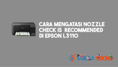 Cara Mengatasi Nozzle Check is recommended di Epson L3110