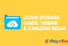 Layanan Cloud Storage Gratis, Terbaik, dan Kapasitas Besar