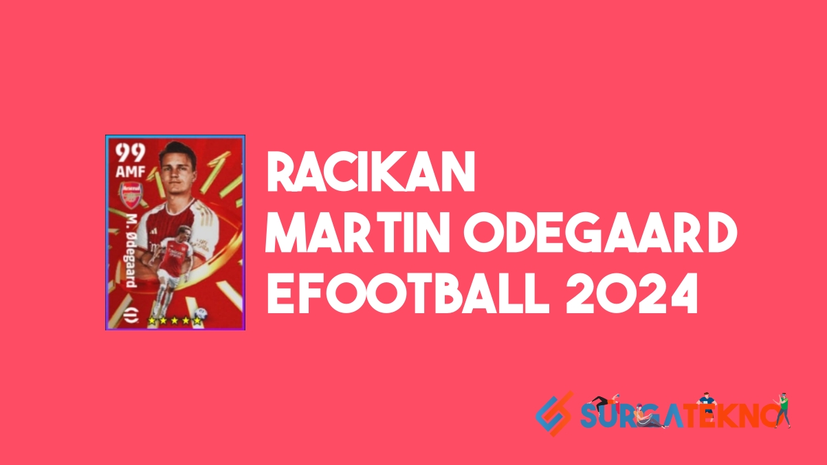 Racikan Martin Odegaard Pack Arsenal eFootball 2024
