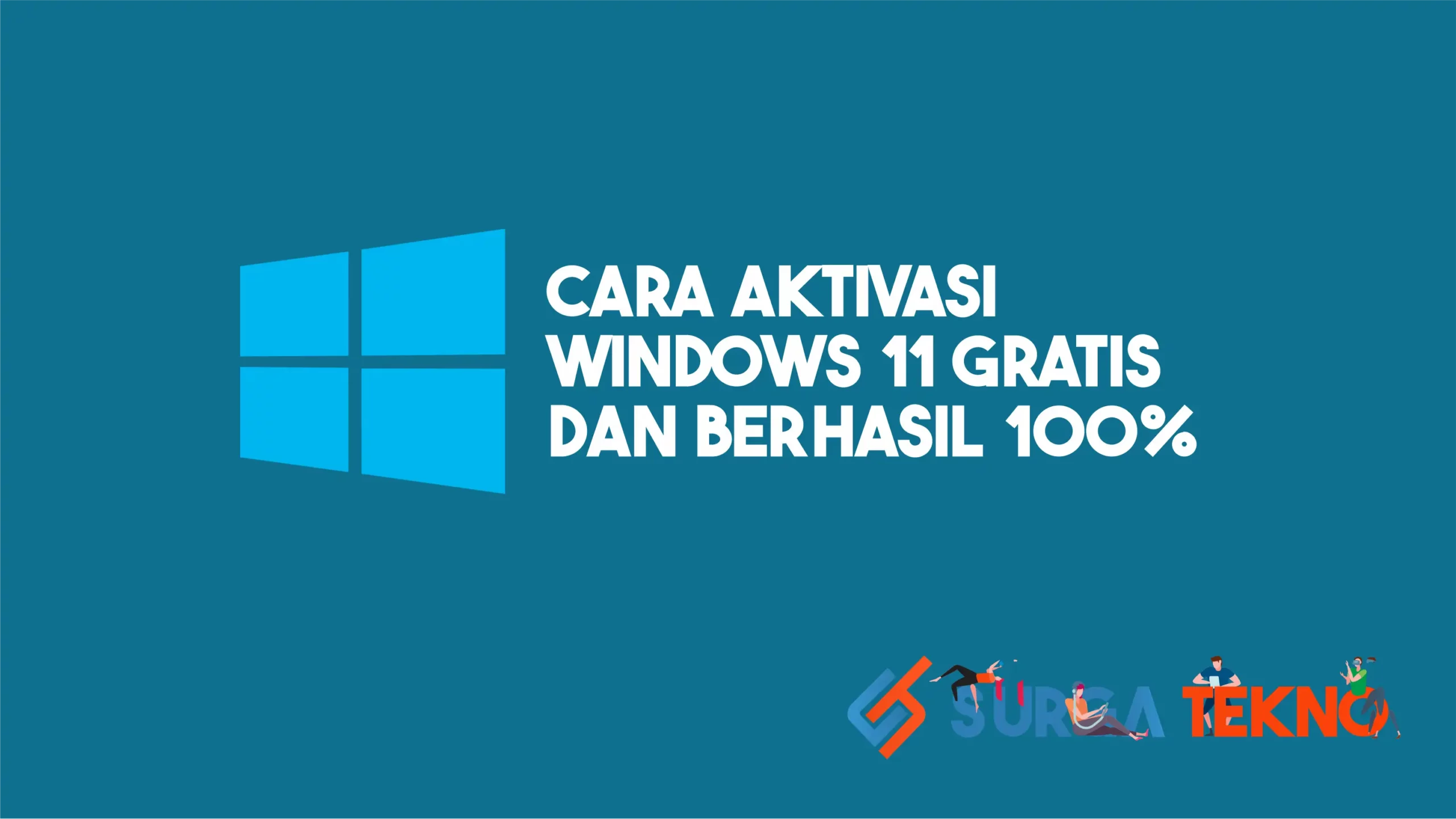 Cara Aktivasi Windows 11 (Gratis dan 100% Berhasil)