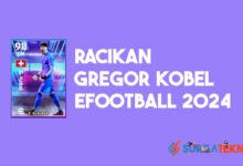 Racikan Gregor Kobel eFootball 2024