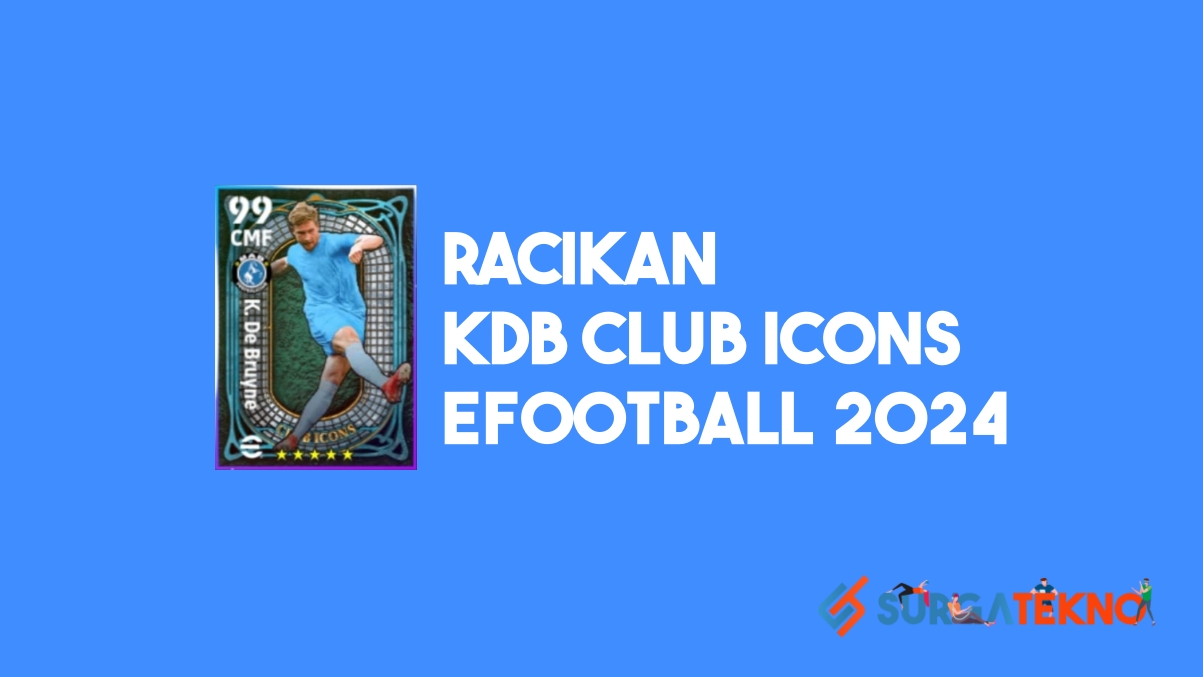 Racikan Kevin de Bruyne Club Icons eFootball 2024