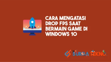 Cara Mengatasi Drop FPS saat Bermain Game di Windows 10
