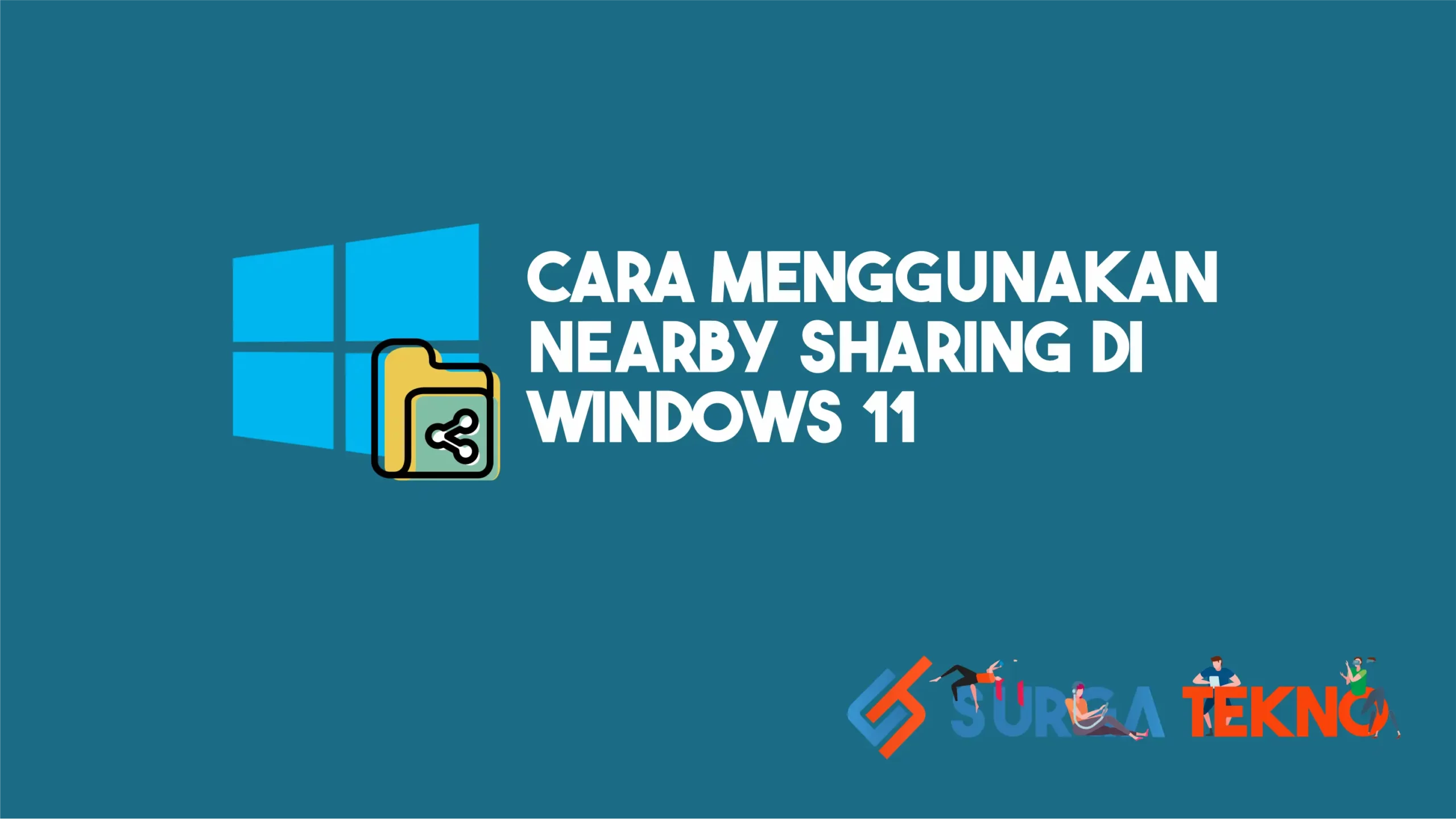 Cara Mengunakan Nearby Sharing di Windows 11