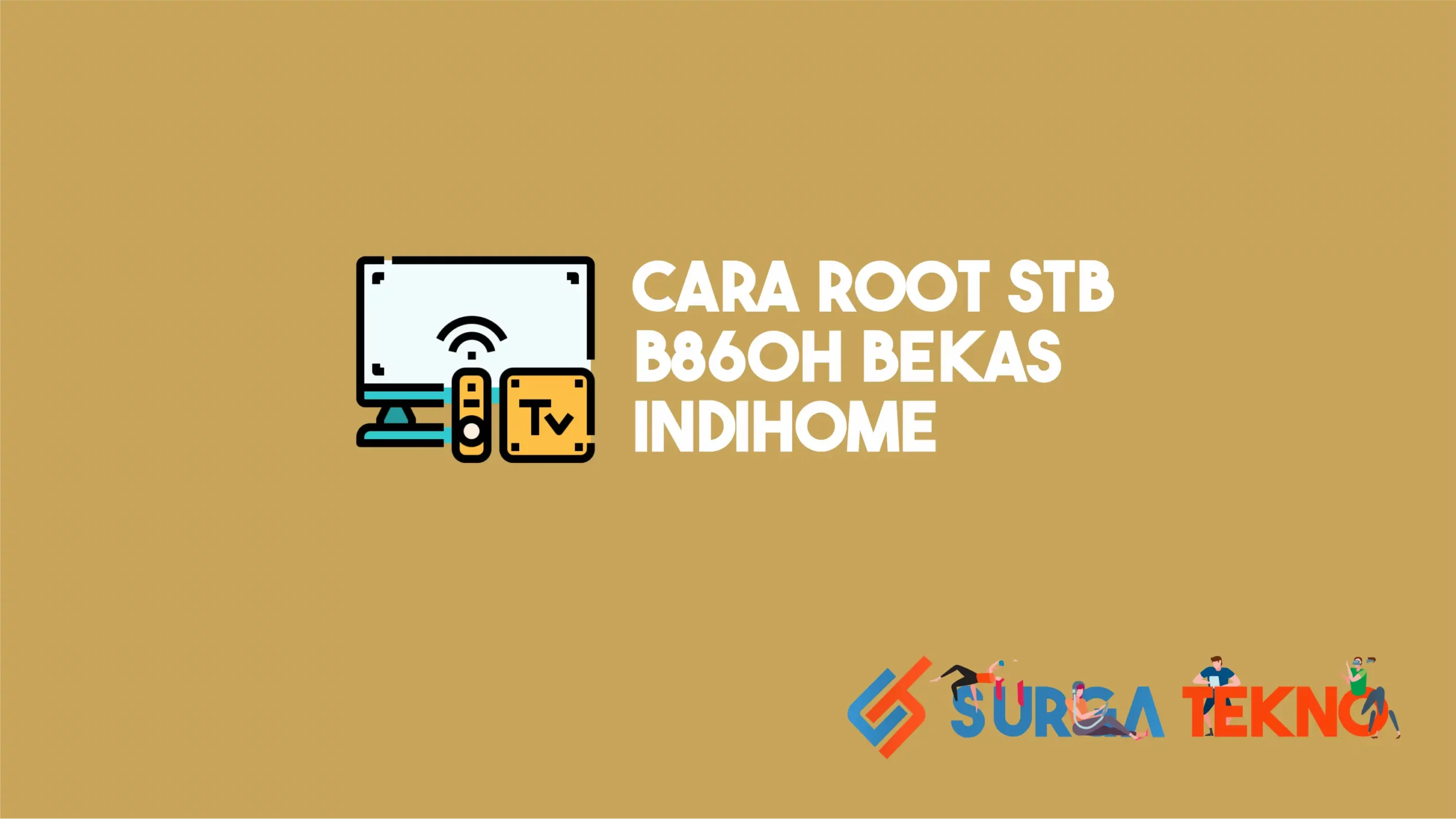 Cara Root Unlock STB B86oh (Bekas Indihome)