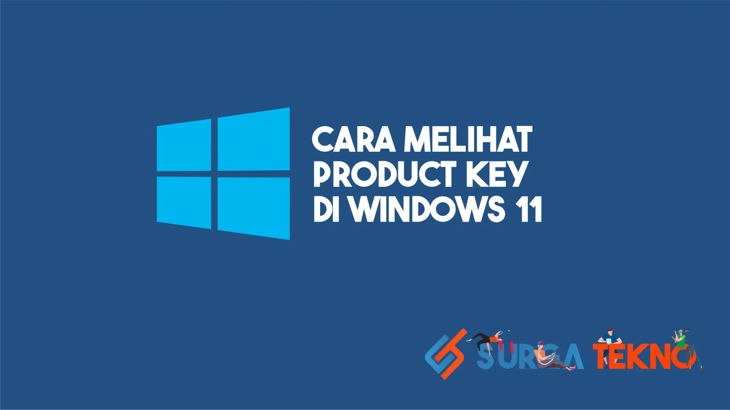 Cara Melihat Product Key di Windows 11