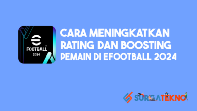 Cara Meningkatkan Rating dan Boosting Pemain di eFootball 2024