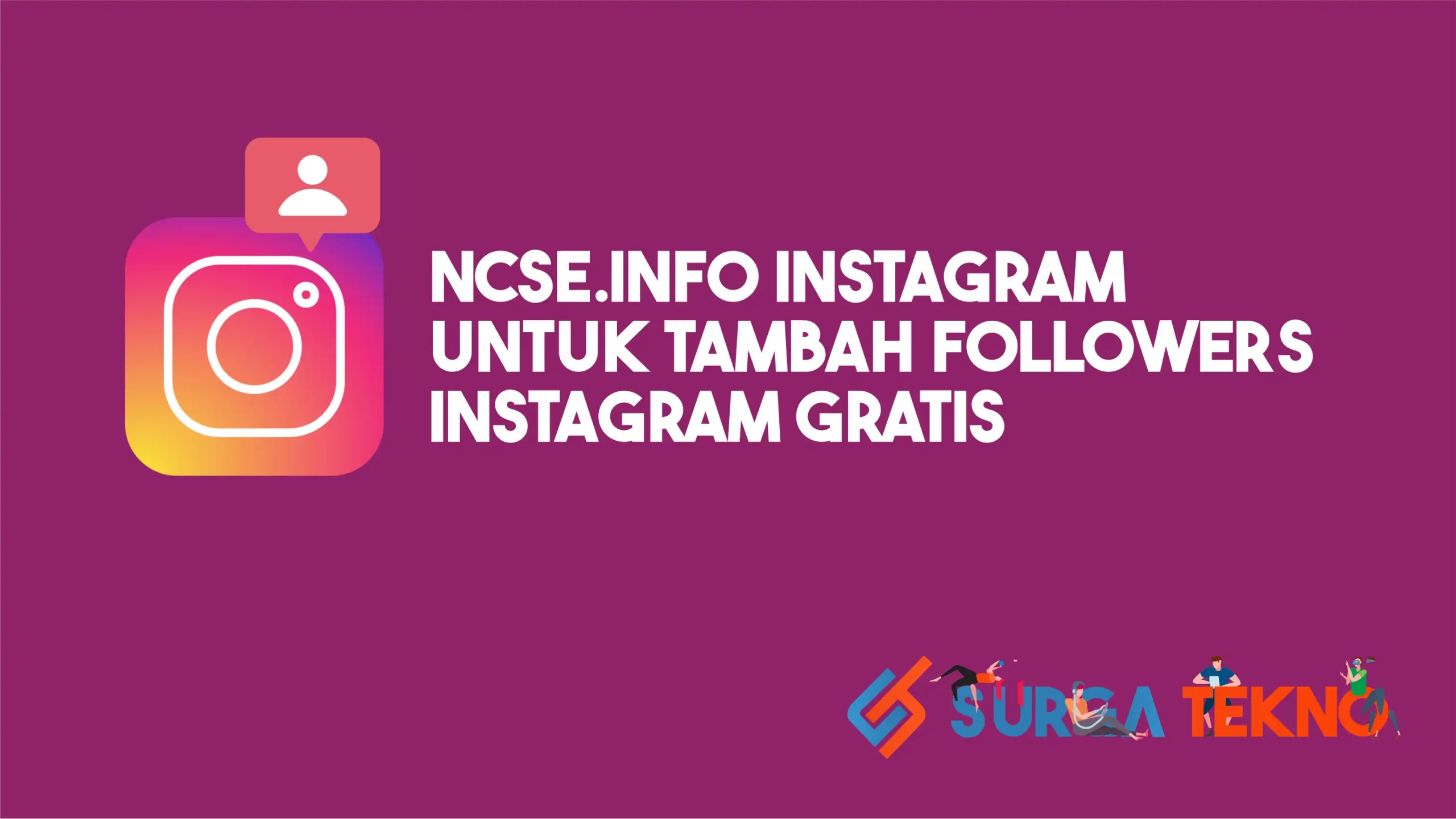Ncse.info Instagram untuk Tambahkan Follower Instagram Gratis