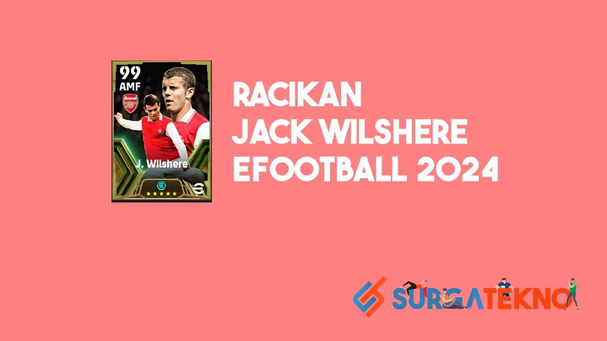 Racikan Jack Wilshere Epic Arsenal FC eFootball 2024